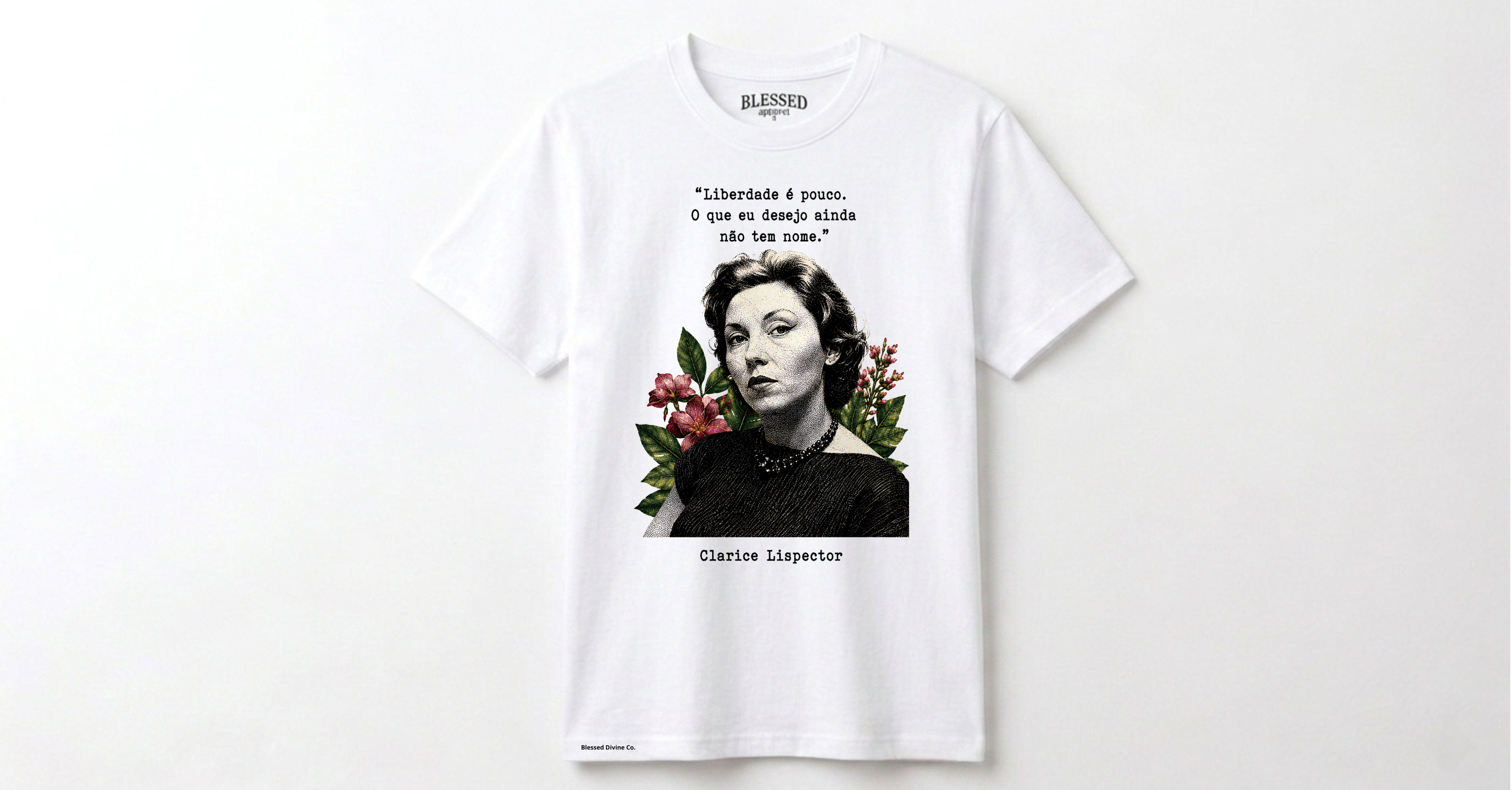 BLESSED DIVINE CO® Clarice Lispector — Liberdade