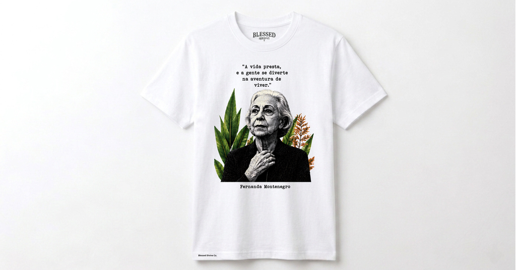 BLESSED DIVINE CO® Fernanda Montenegro — A Arte de Viver