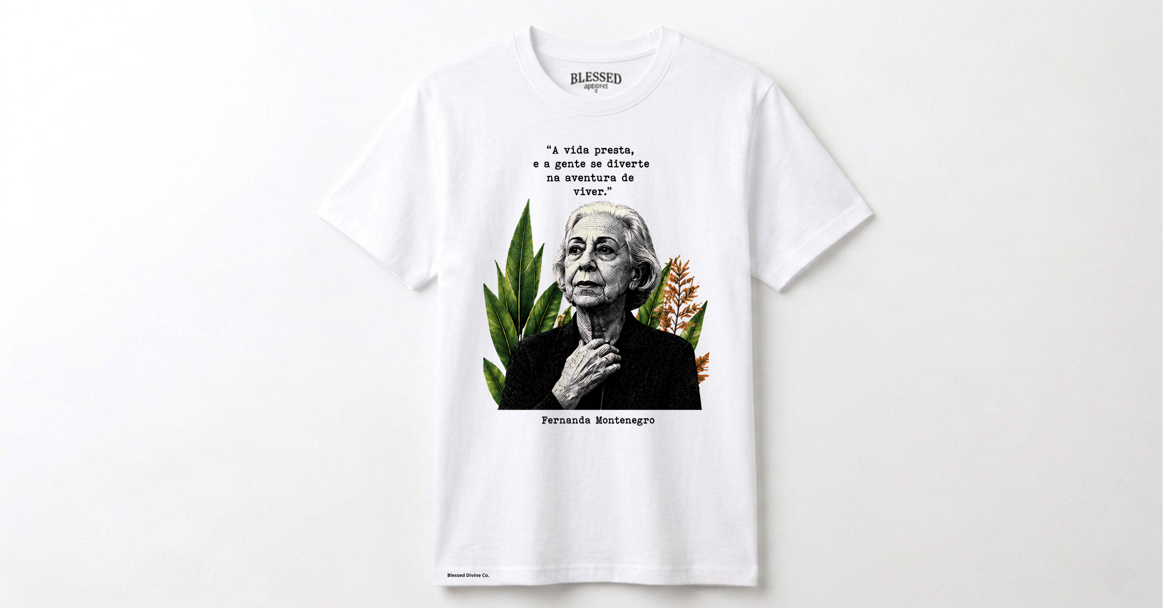 BLESSED DIVINE CO® Fernanda Montenegro — A Arte de Viver